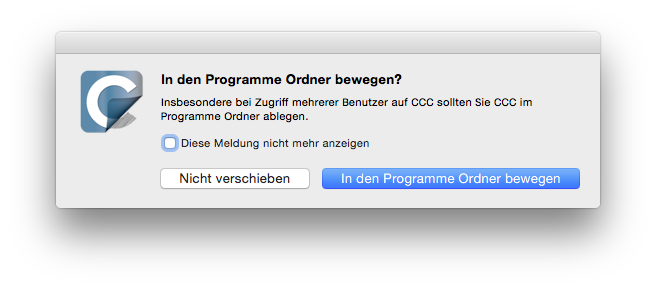 Öffnen Sie CCC und erlauben Sie, dass CCC sich selbst in den Ordner „Programme“ kopiert